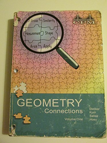 9781931287586: Geometry Connections: Version 3.0, Volume 1