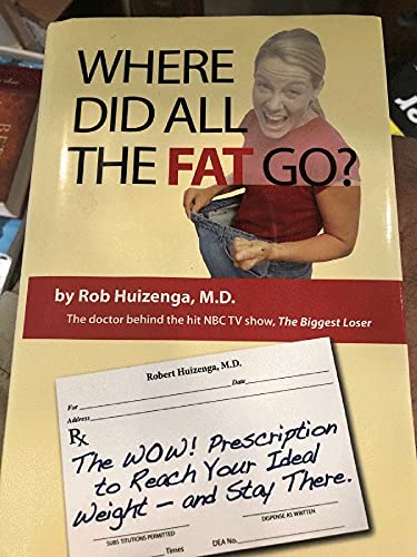 Beispielbild fr Where Did All the Fat Go? : The WOW! Prescription to Reach Your Ideal Weight- and Stay There zum Verkauf von Better World Books