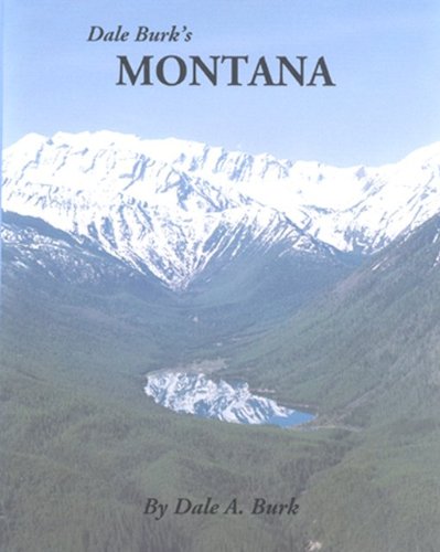 Dale Burk's Montana
