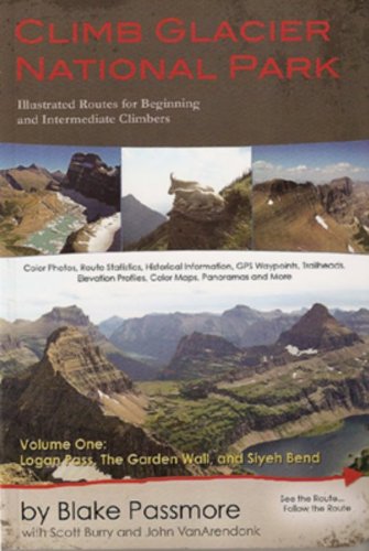 Imagen de archivo de Climb Glacier National Park a la venta por Books of the Smoky Mountains