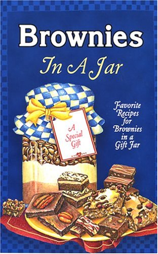 Brownies in a Jar (9781931294157) by Resources, Cookbook