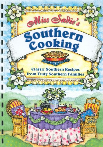 Stock image for Miss Sadie's Southern Cooking for sale by Front Cover Books