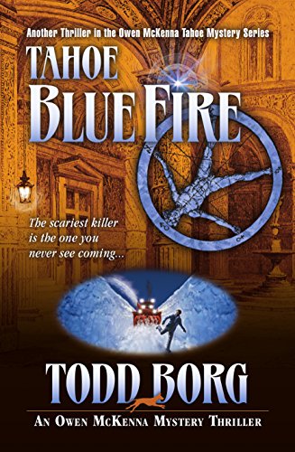 9781931296236: Tahoe Blue Fire (An Owen McKenna Mystery Thriller)