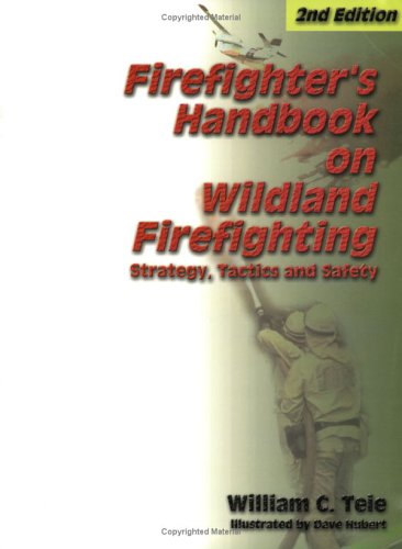 Stock image for Firefighter's Handbook on Wildland Firefighting for sale by Bank of Books