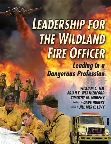 Stock image for Leadership for the Wildland Fire Officer for sale by Mispah books