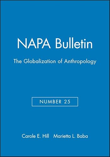 Imagen de archivo de The Globalization of Anthropology a la venta por Better World Books