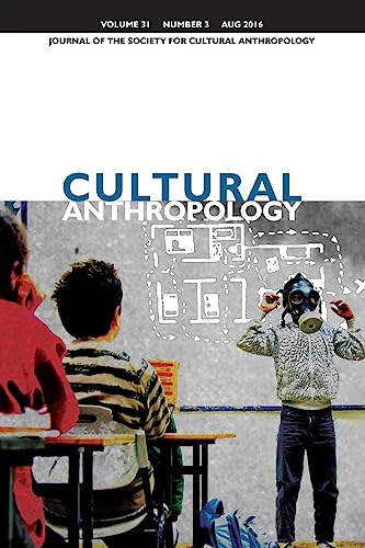 Stock image for Cultural Anthropology: Journal of the Society for Cultural Anthropology (Volume 31, Number 3, August 2016) for sale by Lucky's Textbooks