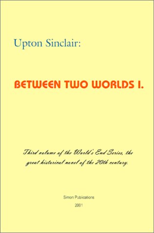 Beispielbild fr Between Two Worlds I (World's End) zum Verkauf von GF Books, Inc.