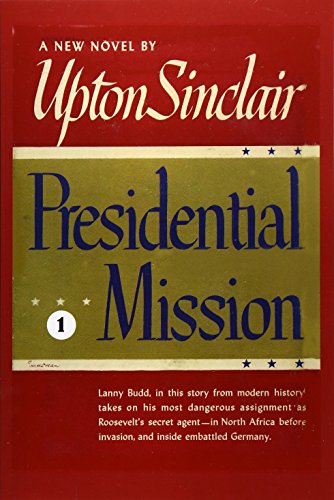 Imagen de archivo de Presidential Mission a la venta por Better World Books