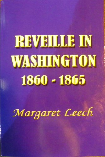 Beispielbild fr Reveille in Washington 1860-1865 zum Verkauf von Wonder Book