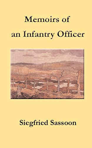 Beispielbild fr Memoirs of an Infantry Officer zum Verkauf von Better World Books