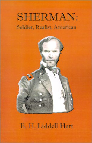 9781931313926: Sherman:: Soldier, Realist, American