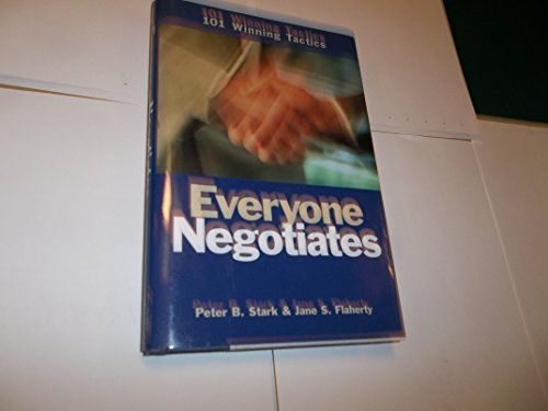 Beispielbild fr Everyone Negotiates: 101 Winning Tactics zum Verkauf von The Book Spot