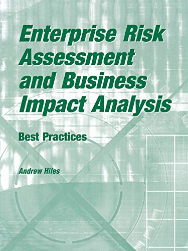 9781931332125: Enterprise Risk Assessment and Business Impact Analysis: Best Practices