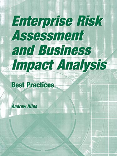 Stock image for Enterprise Risk Assessment and Business Impact Analysis: Best Practices for sale by ThriftBooks-Atlanta