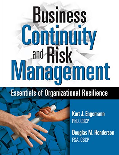 9781931332545: Business Continuity and Risk Management: Essentials of Organizational Resilience