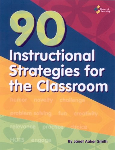 Stock image for 90 Instructional Strategies for the Classroom for sale by ThriftBooks-Atlanta