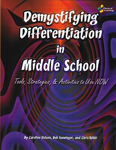 Imagen de archivo de Demystifying Differentiation in Middle School - Includes Downloadable Digital Content a la venta por BooksRun