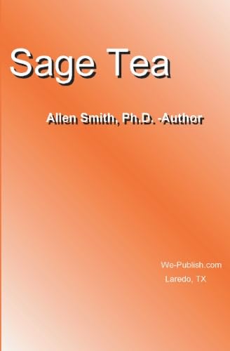 Stock image for Sage Tea for sale by Revaluation Books