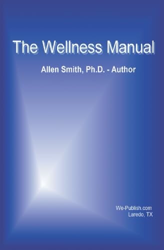 Stock image for The Wellness Manual for sale by Revaluation Books