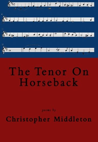 9781931357494: The Tenor on Horseback: Poems