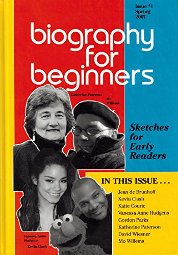 9781931360395: Biography for Beginners (Issue #1 Spring 2007)