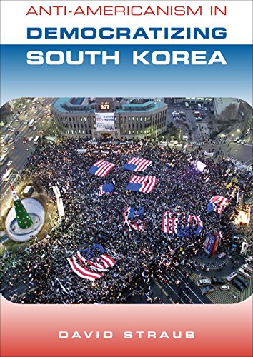 Stock image for Anti-Americanism in Democratizing South Korea for sale by More Than Words