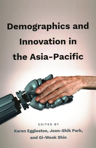 Imagen de archivo de Demographics and Innovation in the Asia-Pacific a la venta por PBShop.store US