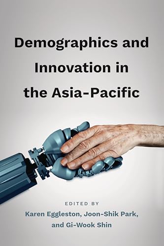 Stock image for Demographics and Innovation in the Asia-Pacific for sale by PBShop.store US