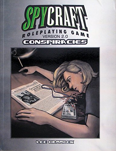 9781931374286: Conspiracies (d20 Spycraft; PCI2003)