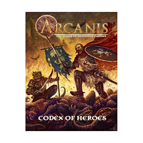 Arcanis: Codex of Heroes (PCI1603) (9781931374521) by Henry Lopez; Eric Wiener; Pedro Barrenechea
