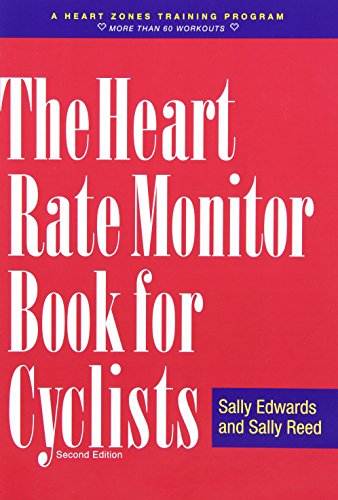 Beispielbild fr The Heart Rate Monitor Book for Cyclists: A Heart Zones Training Program zum Verkauf von Wonder Book