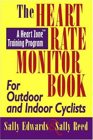 Stock image for The Heart Rate Monitor Book for Cyclists for sale by Better World Books: West