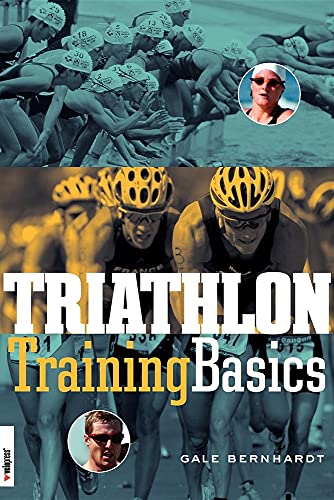 Triathlon Training Basics (9781931382250) by Bernhardt, Gale