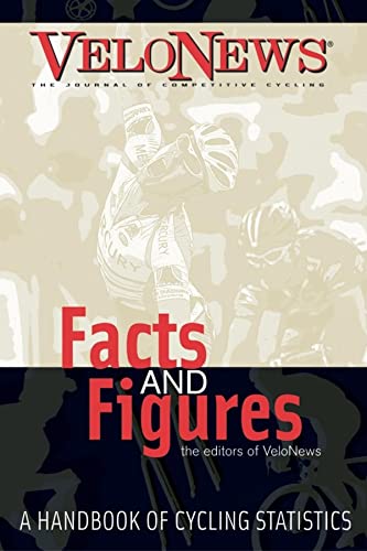 9781931382397: Velonews Facts and Figures: A Handbook of Cycling Statistics