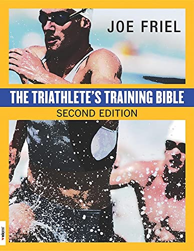 Beispielbild fr The Triathlete's Training Bible (2nd Edition) zum Verkauf von Biblio Pursuit