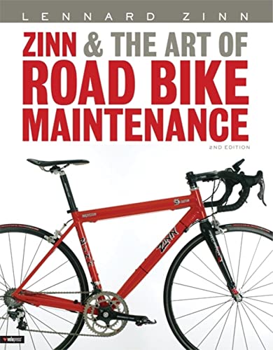 Beispielbild fr Zinn and the Art of Road Bike Maintenance zum Verkauf von Better World Books