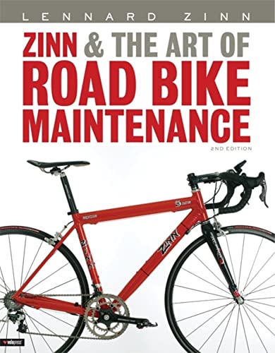 9781931382694: Zinn and the Art of Road Bike Maintenance