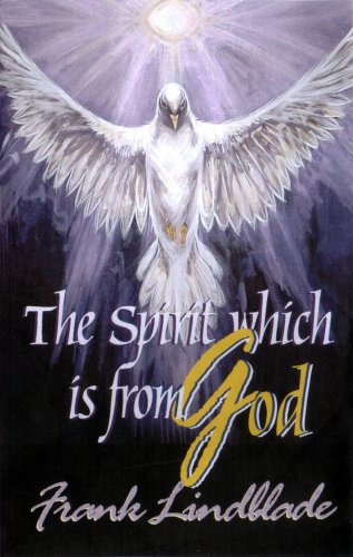 Stock image for The Spirit Which Is from God for sale by Better World Books