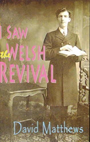 Stock image for I Saw the Welsh Revival for sale by GF Books, Inc.