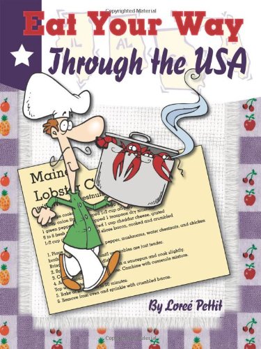 Stock image for Eat Your Way Through the USA (for All Ages) for sale by ThriftBooks-Atlanta