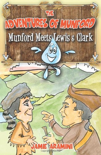 Stock image for Munford Meets Lewis and Clark for sale by ThriftBooks-Atlanta