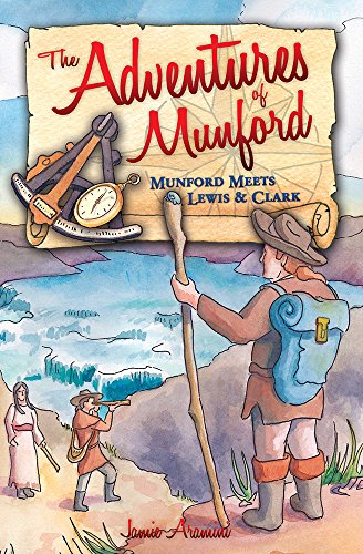 Stock image for The Adventures of Munford: Lewis and Clark for sale by HPB-Diamond