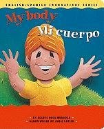 9781931398084: My Body/Mi Cuerpo