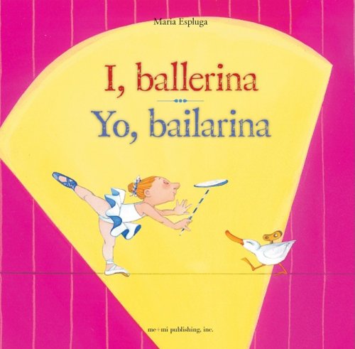 Beispielbild fr I, Ballerina/Yo, Bailarina zum Verkauf von Buchpark