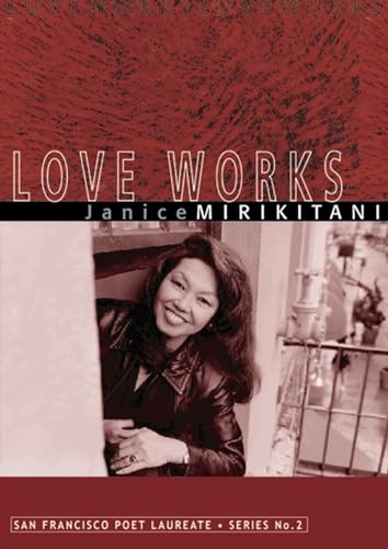 9781931404020: Love Works (San Francisco Poet Laureate Series)