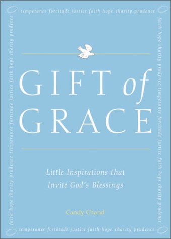 Beispielbild fr Gift of Grace: Little Inspirations That Invite God's Blessings zum Verkauf von WorldofBooks