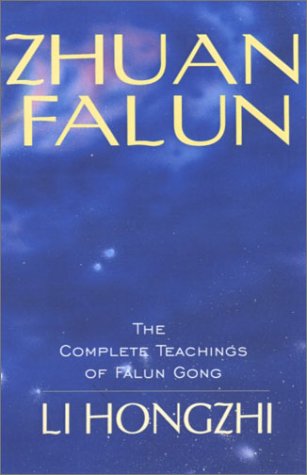 9781931412537: Zhuan Falun: The Complete Teachings of Falun Gong