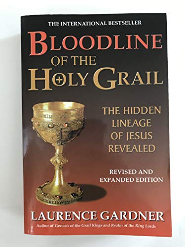 Imagen de archivo de Bloodline of the Holy Grail: The Hidden Lineage of Jesus Revealed a la venta por Gulf Coast Books