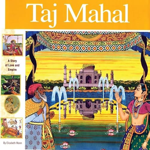 Beispielbild fr Taj Mahal : A Story of Love and Empire zum Verkauf von Better World Books